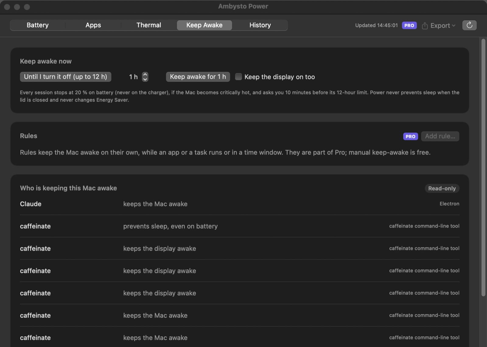 The Keep Awake tab: start a session until turned off or for 1 hour with a 'keep the display on too' option, a note that every session stops at 20 percent on battery, if the Mac becomes critically hot, and asks 10 minutes before its 12-hour limit. Below, the Rules card marked Pro and the read-only list of apps keeping this Mac awake.